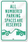 Numbered Parking Spaces Reserved Metal Sign