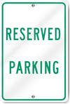 Reserved Parking Metal Sign