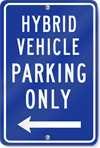 Hybrid Vehicle Left Arrow Metal Sign
