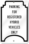 Registered Parking For Hybrid Vehicles Sign