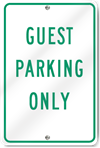 Guest Parking Only Sign