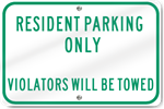 Horizontal Resident Parking Only Sign