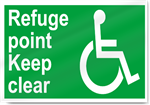 Disabled Refuge Point Keep Clear Safety Signs