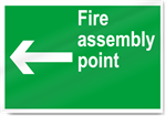 Fire Assembly Point Left Safety Signs