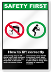 How To Lift Correctly Safety First Sign