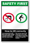 How To Lift Correctly Safety First Signs