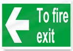 To Fire Exit Left Safety Signs