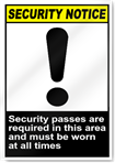 Security Passes Are Required In This Area Security Signs