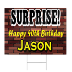 Surprise 40th Birthday Sign
