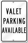 Valet Parking Available Sign