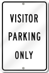 Visitor Parking Only Sign 