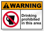 Drinking Prohibited In This Area Warning Sign