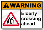 Elderly Crossing Ahead Warning Signs