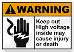 Keep Out High Voltage Inside May Cause Injury Or Death Warning Signs