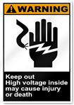 Keep Out High Voltage Inside May Cause Injury Or Death Warning Signs