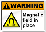Magnetic Field In Place Warning Signs