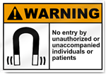 No Entry By Unauthorized Or Unaccompanied2 Warning Signs