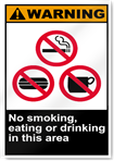 No Smoking Eating Or Drinking In This Area Warning Signs