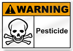 Pesticide Warning Signs