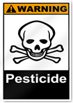 Pesticide Warning Signs