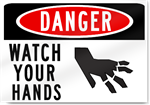 Danger Watch Your Hands Sign