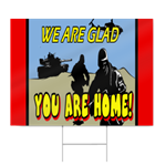 We Are Glad You Are Home! Sign