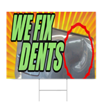 We Fix Dents Sign