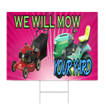 We Will Mow Your Yard Sign