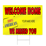 Welcome Home 100% American Sign