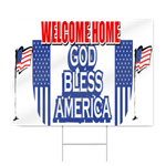 Welcome Home God Bless America Sign